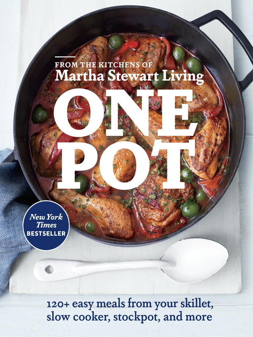 Title details for One Pot by Editors of Martha Stewart Living - Wait list